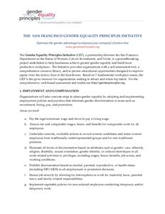      THE    SAN  FRANCISCO  GENDER  EQUALITY  PRINCIPLES  INITIATIVE   Optimize the gender advantage to improve your company’s bottom line www.genderprinciples.org   