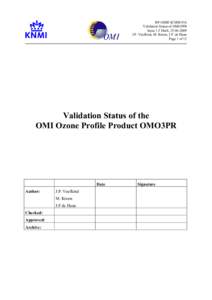 RP-OMIE-KNMI-916 Validation Status of OMO3PR Issue 1.5 Draft, J.P. Veefkind, M. Kroon, J.F. de Haan Page 1 of 12