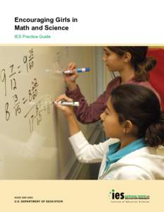 Encouraging Girls in Math and Science IES Practice Guide NCER