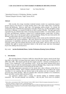 CASE ANALYSIS OF AUCTION MARKET IN BRISBANE HOUSING SYSTEM Susilawati, Connie 1 1 2