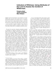 Indicators of Wildness: Using Attributes of the Land to Assess the Context of Wilderness Gregory Aplet Janice Thomson Mark Wilbert