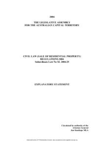 2004 THE LEGISLATIVE ASSEMBLY FOR THE AUSTRALIAN CAPITAL TERRITORY CIVIL LAW (SALE OF RESIDENTIAL PROPERTY) REGULATIONS 2004