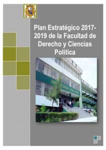 Plan Estratégicode la Facultad de Derecho y Ciencias Política Plan Estratégicode la Facultad de Derecho y Ciencia