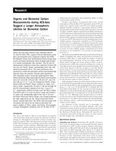 Research Organic and Elemental Carbon Measurements during ACE-Asia Suggest a Longer Atmospheric Lifetime for Elemental Carbon H . - J . L I M , † B . J . T U R P I N , * ,†