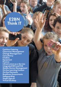 E2BN Think IT Cashless Catering Classroom Management Change Management