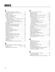 INDEX A About MCCC Degrees and Programs . . . . . . . . . . . . 37 About Monroe County Community College . . . . . . . . . 2 Academic Dishonesty . . . . . . . . . . . . . . . . . . . . . . . . 45