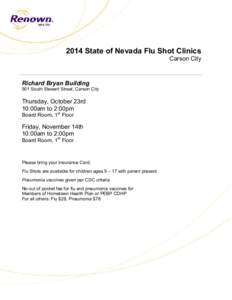 2014 State of Nevada Flu Shot Clinics Carson City Richard Bryan Building 901 South Stewart Street, Carson City