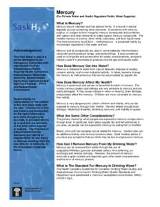 Mercury / Occupational safety and health / Methylmercury / Saskatchewan / SaskWater / Prairie Farm Rehabilitation Administration / Water quality / Ethylmercury / Water / Chemistry / Matter / Organomercury compounds