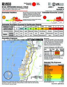 M 8.8, OFFSHORE MAULE, CHILE  PAGER Version 3  Origin Time: Sat[removed]:34:14 UTC (02:34:14 local)