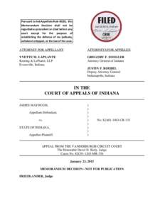 Pursuant to Ind.Appellate Rule 65(D), this Memorandum Decision shall not be regarded as precedent or cited before any court except for the purpose of establishing the defense of res judicata, collateral estoppel, or the 