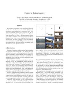 Context by Region Ancestry Joseph J. Lim, Pablo Arbel´aez, Chunhui Gu, and Jitendra Malik University of California, Berkeley - Berkeley, CA 94720 {lim,arbelaez,chunhui,malik}@eecs.berkeley.edu  Abstract