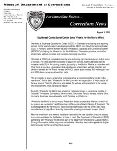 Missouri Department of Corrections For further information Contact Chris Cline Communications Director Tele: [removed]