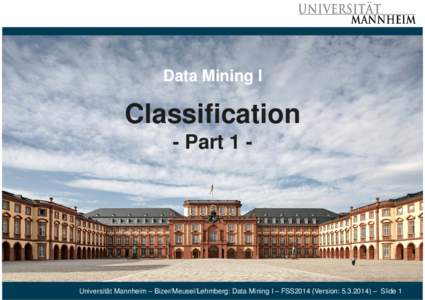 Microsoft PowerPoint - DM04-Classification-1-FSS2014-V1 [Kompatibilitätsmodus]
