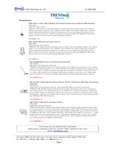 S-One Technology Co., Ltd.  21-JUNE-2005 Wireless Antenna TEW-IA04O 4.0 dBi 2.4GHz ISM Band Omni Directional Antenna (with Reverse SMA Connector)