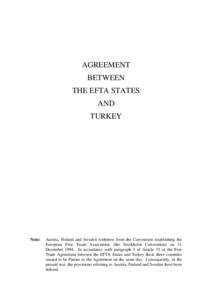 AGREEMENT BETWEEN THE EFTA STATES AND TURKEY