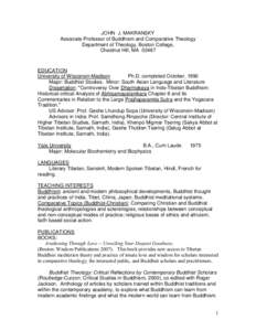 JOHN J. MAKRANSKY Associate Professor of Buddhism and Comparative Theology Department of Theology, Boston College, Chestnut Hill, MA[removed]EDUCATION