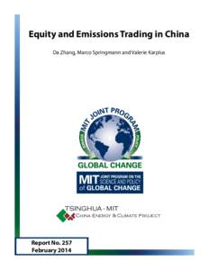 Equity and Emissions Trading in China Da Zhang, Marco Springmann and Valerie Karplus TSINGHUA - MIT China Energy & Climate Project