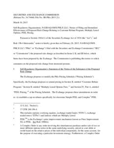 SECURITIES AND EXCHANGE COMMISSION (Release No[removed]; File No. SR-Phlx[removed]March 10, 2015 Self-Regulatory Organizations; NASDAQ OMX PHLX LLC; Notice of Filing and Immediate Effectiveness of Proposed Rule Change 