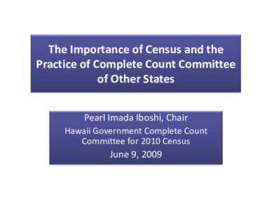 The Importance of Census and the Practice of Complete Count Committee