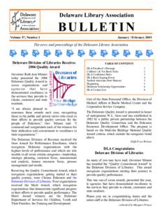 DLA Bulletin Jan./Feb.  Delaware Library Association page 1 BULLETIN Volume 57, Number 1