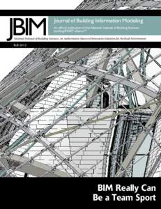 JBIM  Journal of Building Information Modeling An official publication of the National Institute of Building Sciences buildingSMART allianceTM