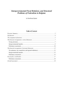 Intergovernmental Fiscal Relations, and Structural Problems of Federalism in Belgium by Paul Bernd Spahn Table of Content Executive Summary.................................................................................