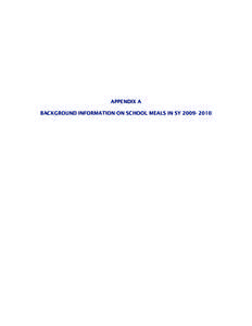 APPENDIX A BACKGROUND INFORMATION ON SCHOOL MEALS IN SY[removed] This page has been left blank for double-sided copying.  SNDA-IV Final Report: Volume I