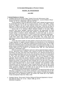 An Annotated Bibliography on Poverty in Guinea WORK IN PROGRESS JuneGeneral literature on Guinea  Campbell, Bonnie and Jennifer Clapp, “Guinea’s Economic Performance Under