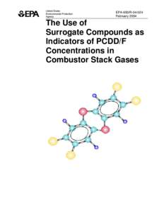 US EPA - The Use of Surrogate Compounds as Indicators of PCDD/F Concentrations in Combustor Stack Gases