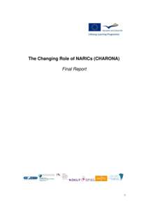 The Changing Role of NARICs (CHARONA) Final Report 1  The Changing Role of NARICs (CHARONA)