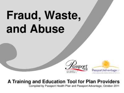 Fraud, Waste and Abuse - Presentation