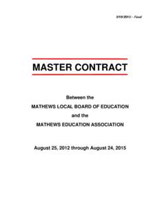 [removed] – Final  MASTER CONTRACT Between the MATHEWS LOCAL BOARD OF EDUCATION and the