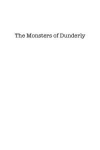 The Monsters of Dunderly  The Monsters of By Endre Lund Eriksen Illustrated by Endre Skandfer