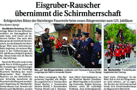 Eisgruber-Rauscher übernimmt die Schirmherrschaft Erfolgreiches Bitten der Steinberger Feuerwehr beim neuen Bürgermeister zum 125. Jubiläum Von Katrin Spiegl