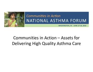 Asthma / Respiratory therapy / Chronic / Health care / Asthma Society of Canada / National Asthma Education Certification Board / Medicine / Health / Pulmonology