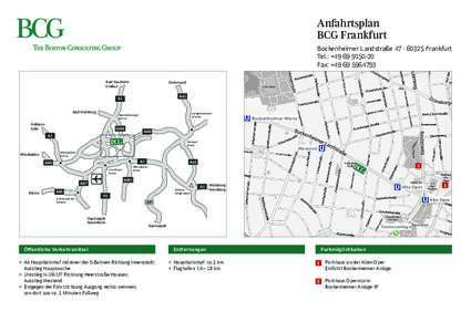 Anfahrtsplan BCG Frankfurt Bockenheimer Landstraße 47 · 60325 Frankfurt Tel.: +Fax: +Bad Nauheim