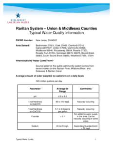 Raritan System – Union & Middlesex Counties Typical Water Quality Information PWSID Number: New Jersey[removed]