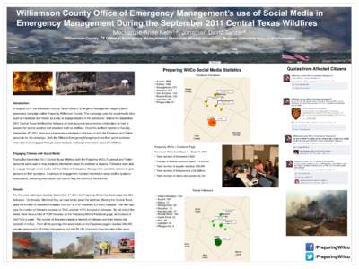 Williamson County Office of Emergency Management’s use of Social Media in Emergency Management During the September 2011 Central Texas Wildfires Mackenzie-Anne 1Williamson  1