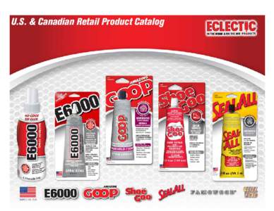 U.S. & Canadian Retail Product Catalog  TABLE OF CONTENTS Page 3:	 About Eclectic Products, Inc.  U.S. Product Pages[removed]