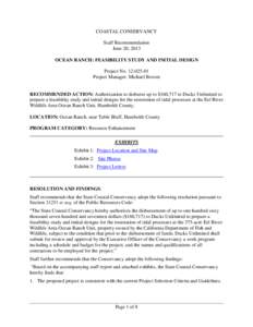 COASTAL CONSERVANCY Staff Recommendation June 20, 2013 OCEAN RANCH: FEASIBILITY STUDY AND INITIAL DESIGN Project No[removed]Project Manager: Michael Bowen