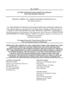 No[removed]IN THE UNITED STATES COURT OF APPEALS FOR THE EIGHTH CIRCUIT FRANK R. O’BRIEN, JR.; O’BRIEN INDUSTRIAL HOLDINGS, LLC., Plaintiffs-Appellants,