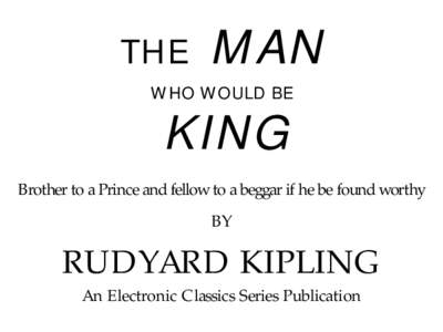 British people / Geography of India / Next Magazine / Marwar / Mhow / Daniel Dravot / States and territories of India / Rudyard Kipling / The Man Who Would Be King