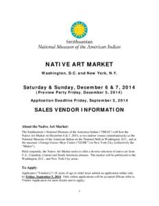 NATIVE ART MARKET Washington, D.C. and New York, N.Y. Saturday & Sunday, December 6 & 7, 2014 (Preview Party Friday, December 5, 2014)