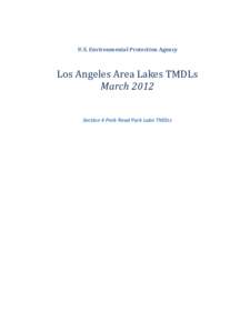 U.S. Environmental Protection Agency  Los Angeles Area Lakes TMDLs March 2012 Section 4 Peck Road Park Lake TMDLs