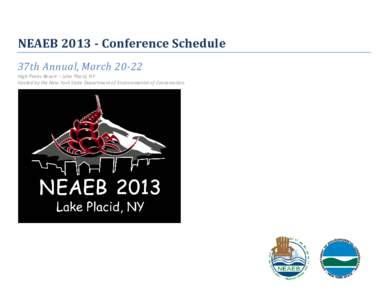 NEAEB 2013 Conference Schedule, 37th Annual, March 20-22