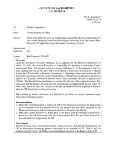 COUNTY OF SACRAMENTO CALIFORNIA For the Agenda of: March 25, 2014 2:00 p.m. To: