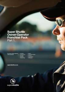 Super Shuttle Owner-Operator Franchise Pack Part 1.  The Super Shuttle System