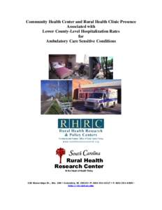 Community Health Center and Rural Health Clinic Presence Associated with Lower County-Level Hospitalization Rates for Ambulatory Care Sensitive Conditions