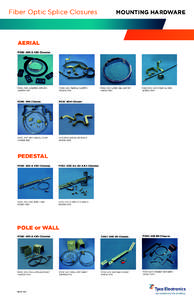 Fiber Optic Splice Closures  MOUNTING HARDWARE AERIAL FOSC 400 & 450 Closures