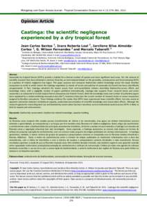 Mongabay.com Open Access Journal - Tropical Conservation Science Vol.4 (3):, 2011  Opinion Article Caatinga: the scientific negligence experienced by a dry tropical forest